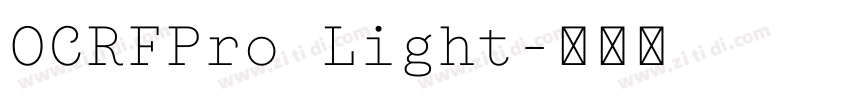 OCRFPro Light字体转换